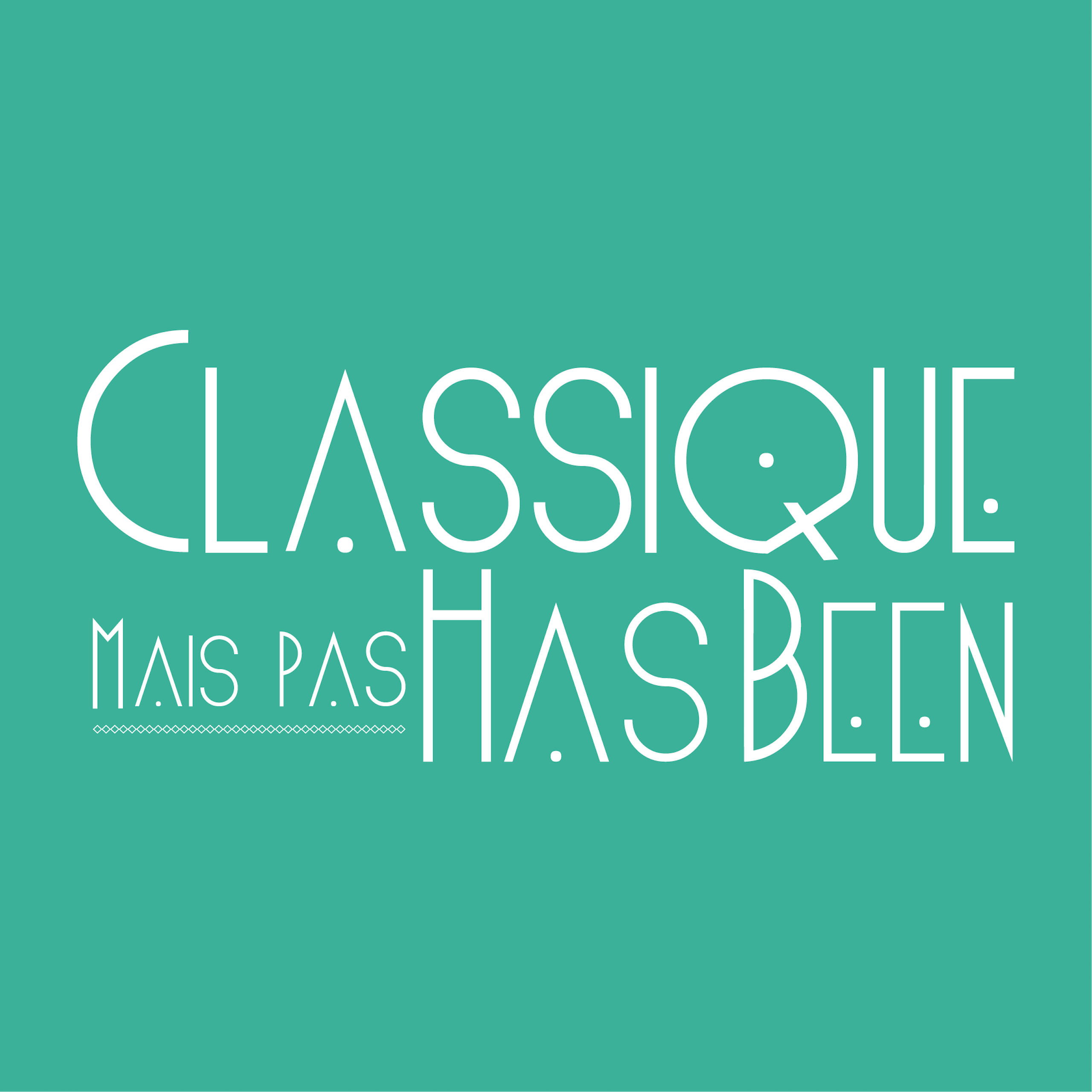 Classique mais pas has been